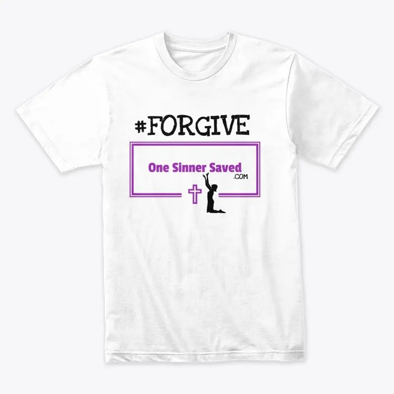 One Sinner Saved #FORGIVE